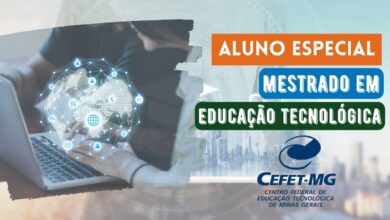 Aluno Especial Educação Tecnológica CEFET-MG