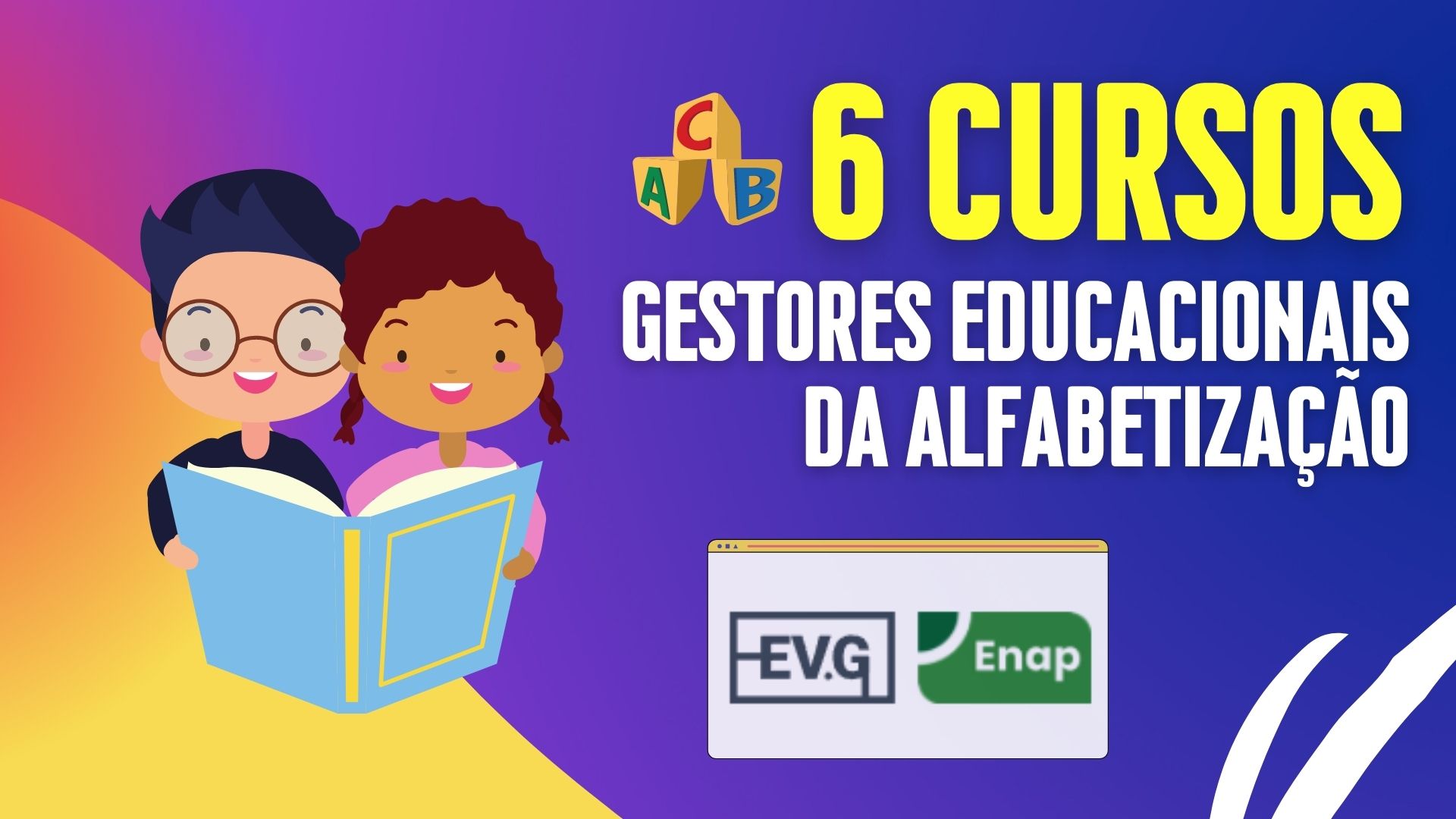 Cursos Alfabetização EVG