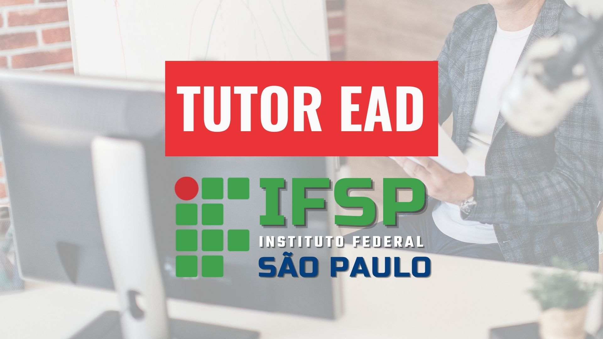 Tutores a distância IFSP