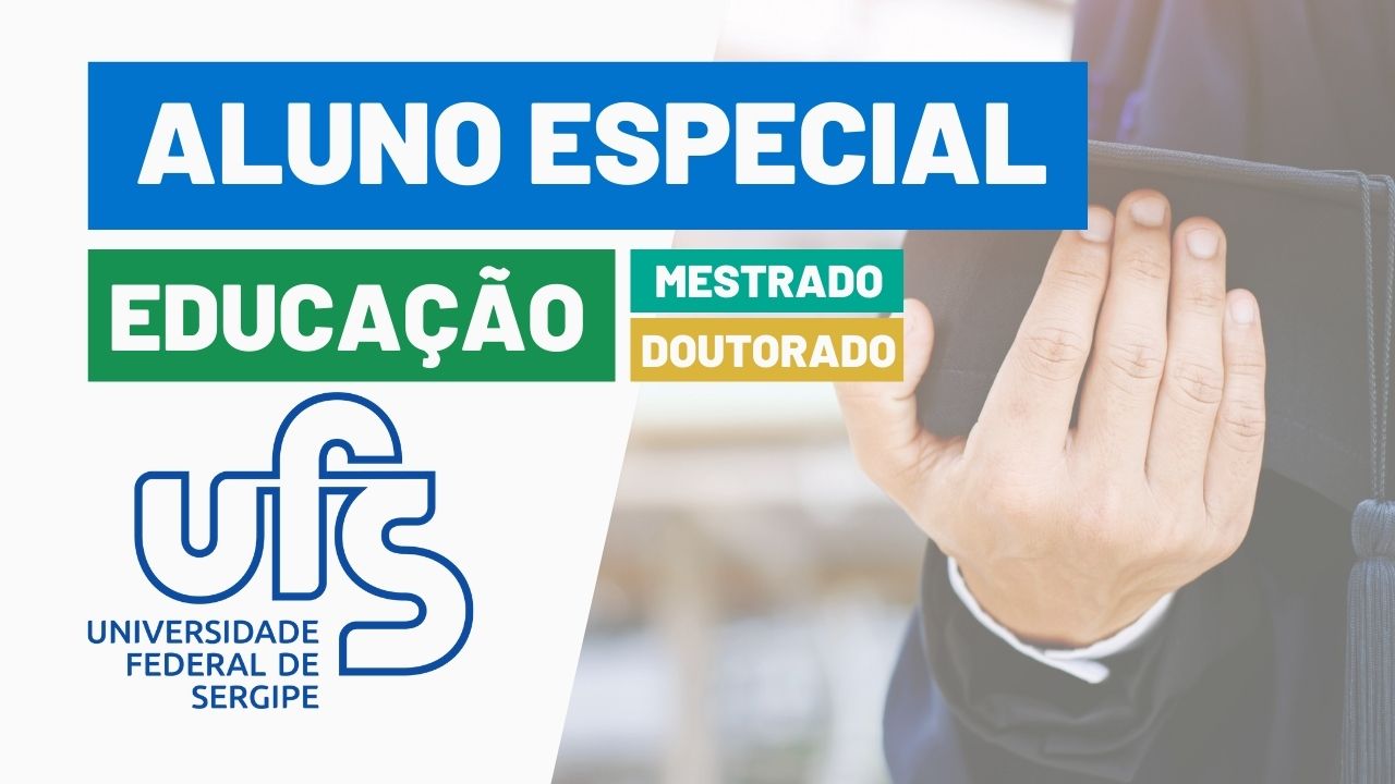 aluno especial educação UFS