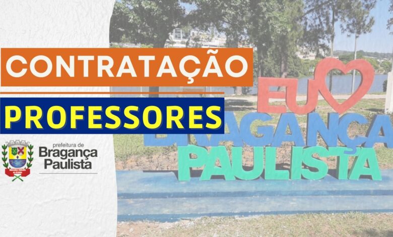 Contratação professores Bragança Paulista