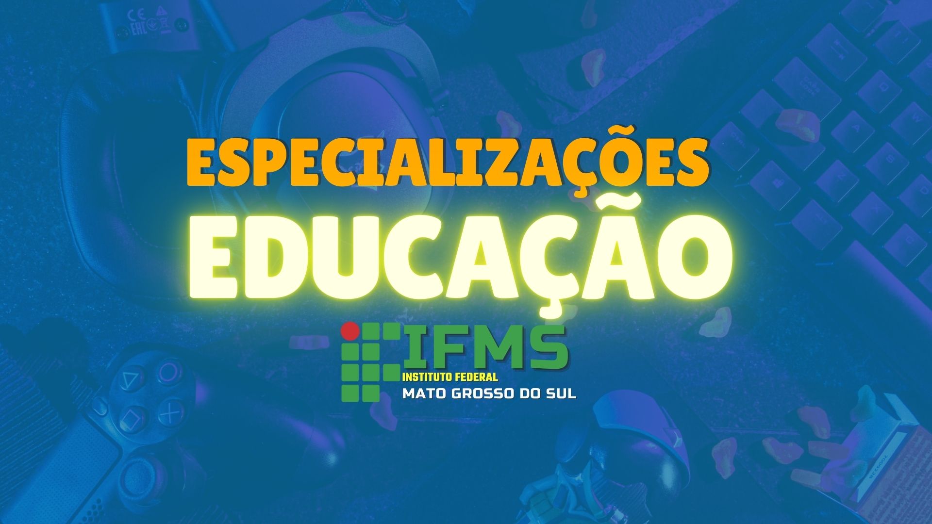 Especializações Educação IFMS