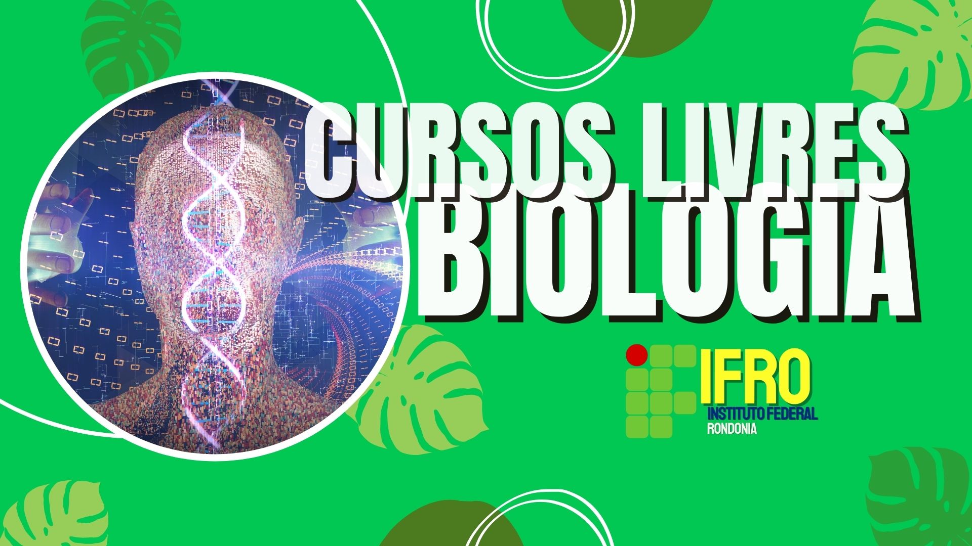 Cursos Livres BIOLOGIA IFRO