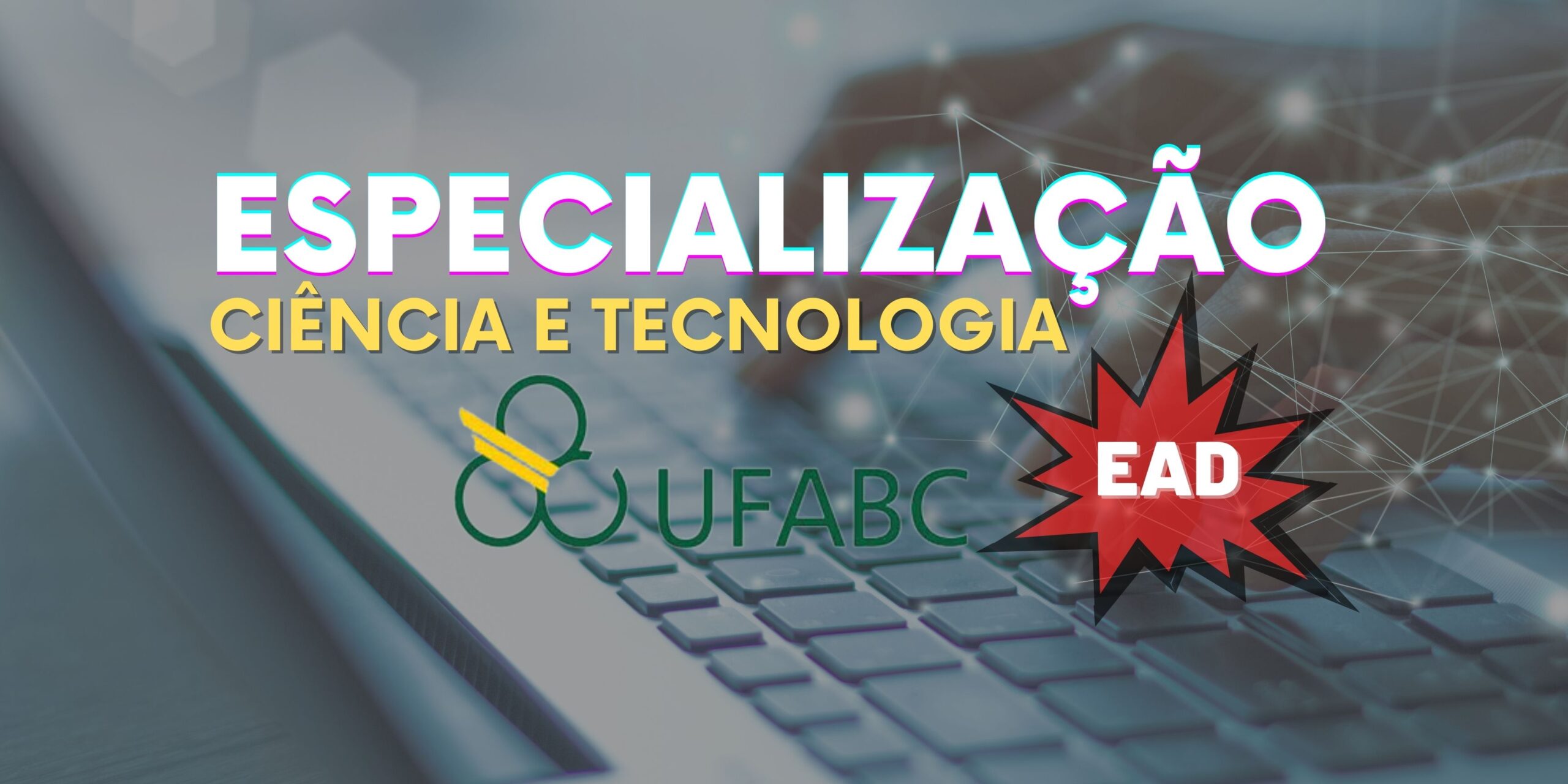 Especialização Ciência e Tecnologia