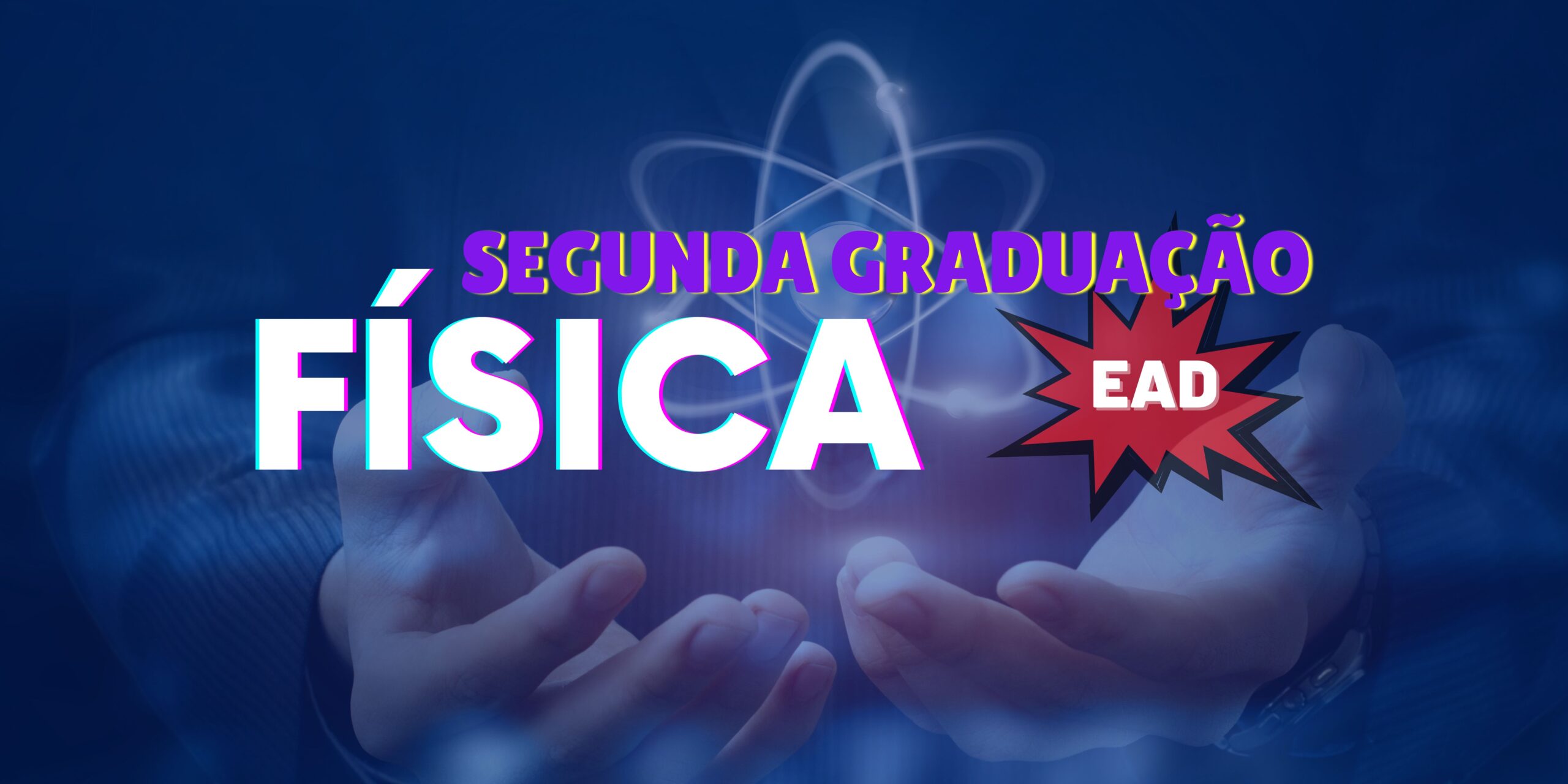 Segunda Graduação Física EAD