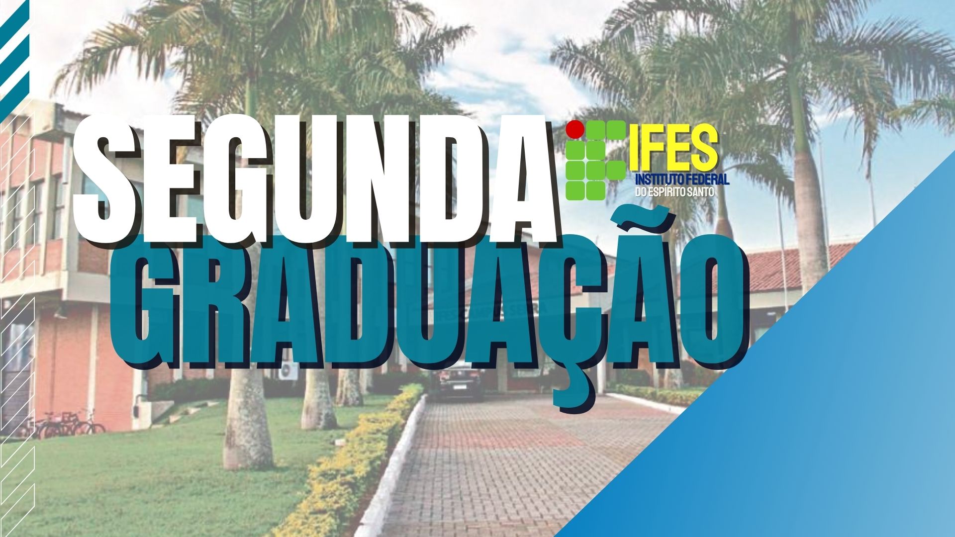 Segunda Graduação no IFES