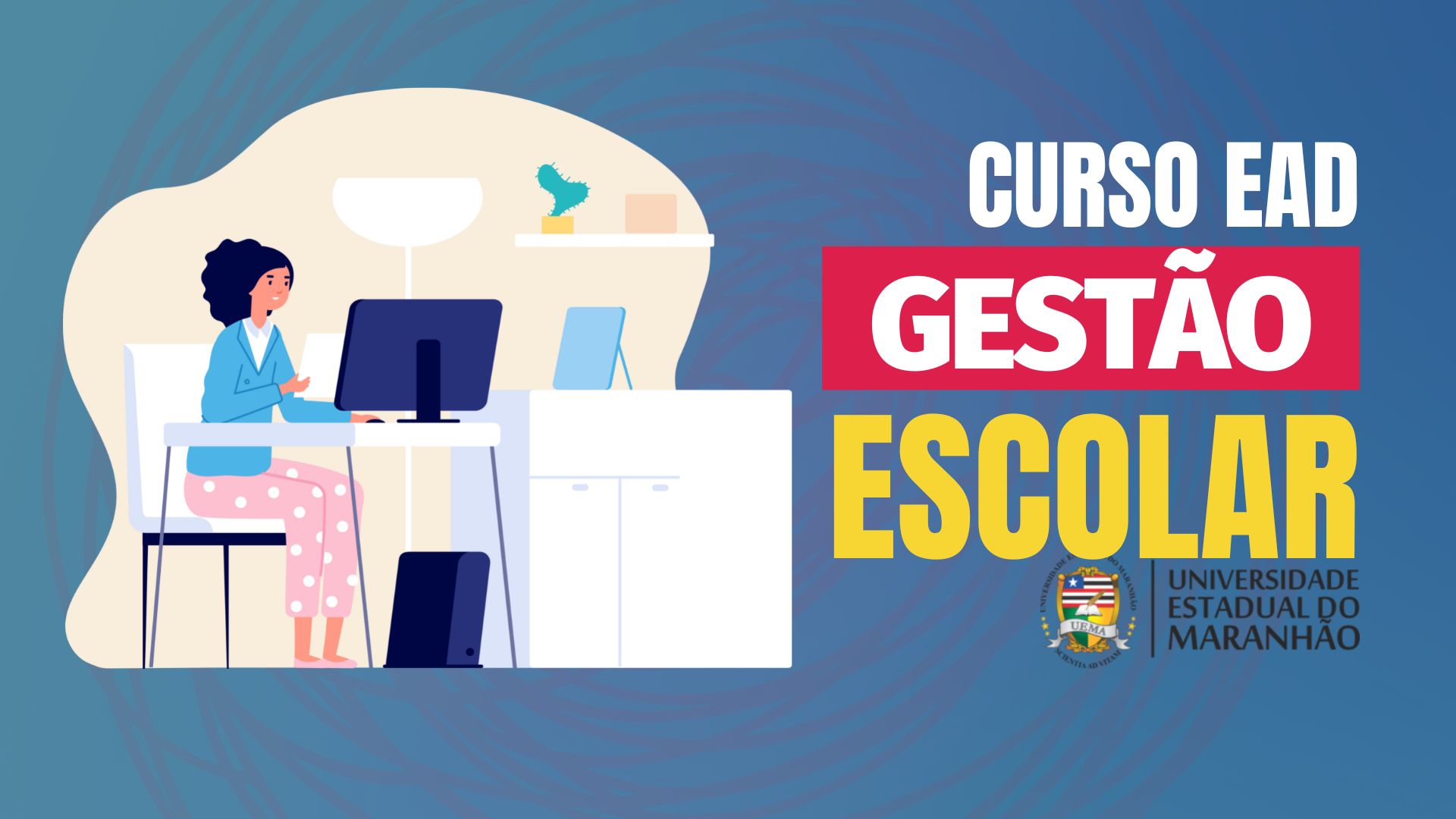 Curso gestão escolar UEMA