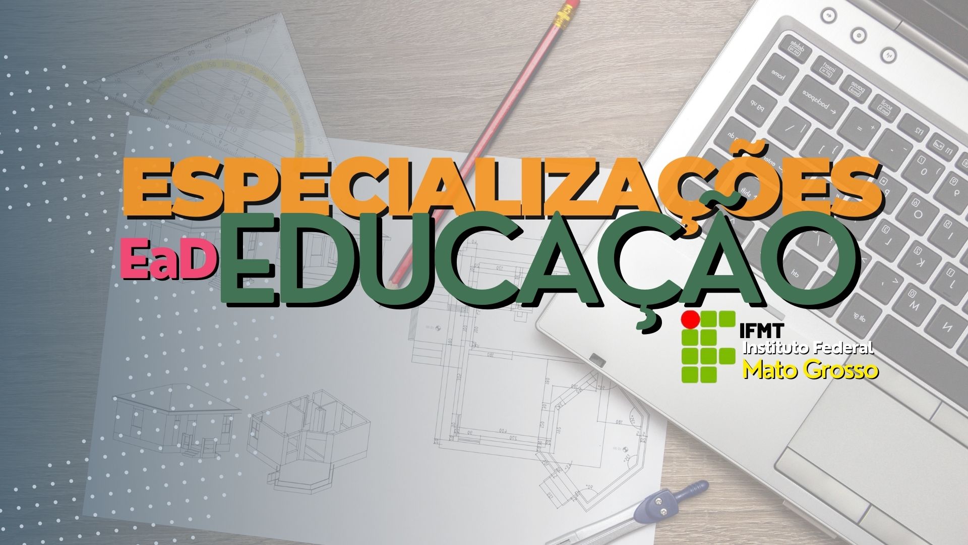 Especializações EAD IFMT