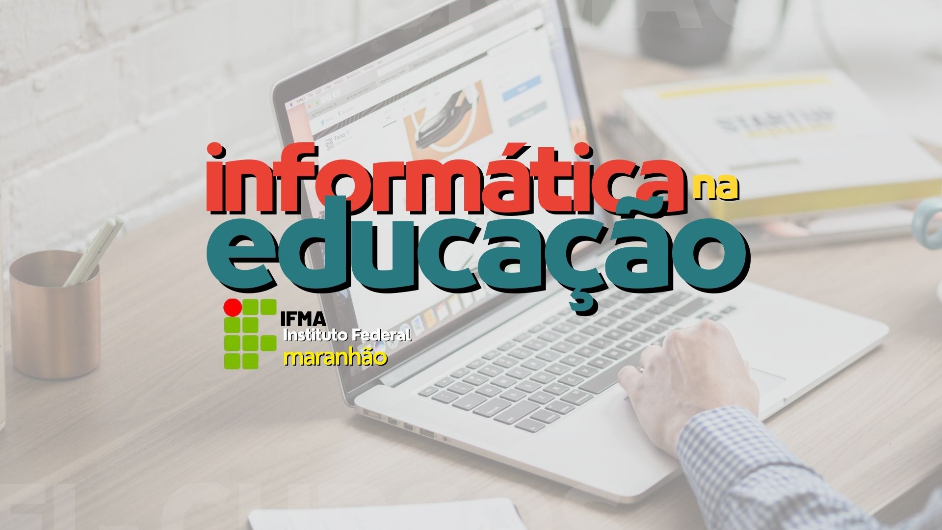 Especialização em Informática na Educação.