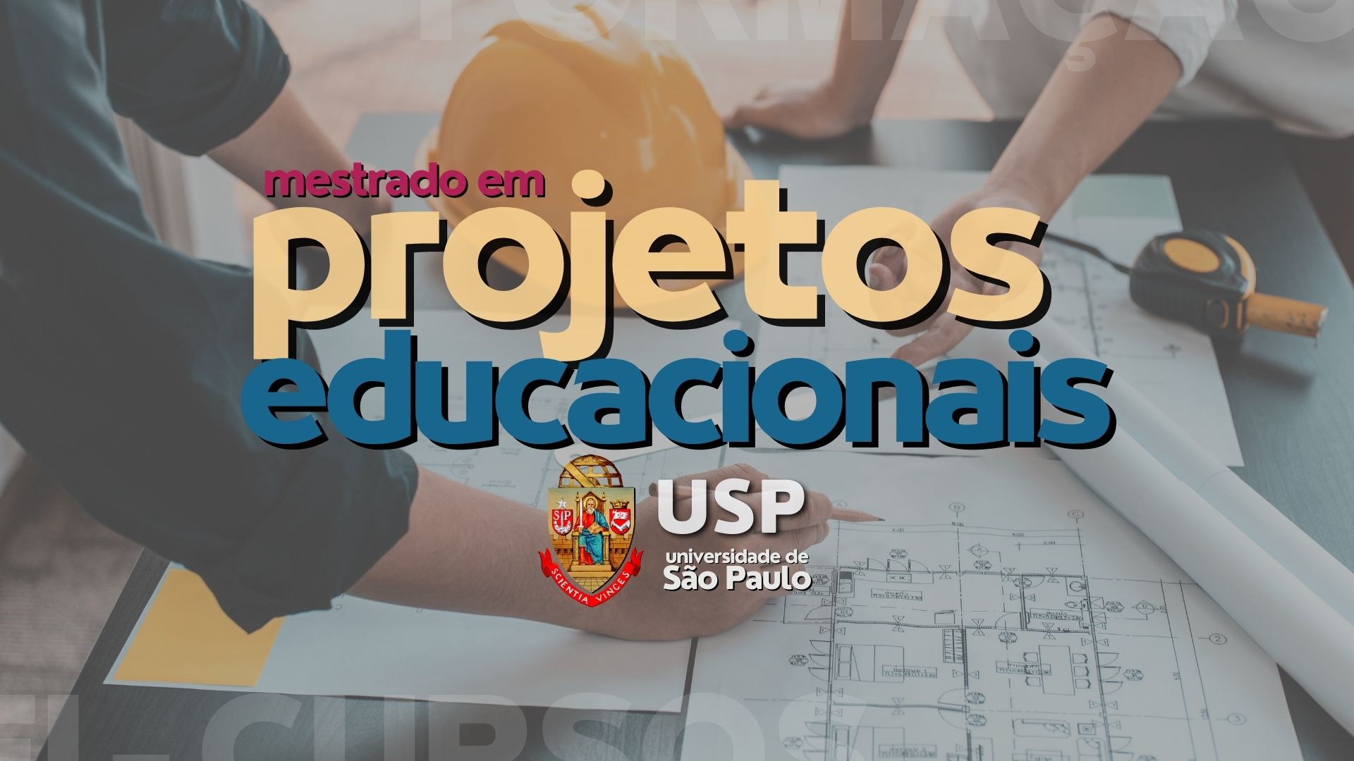 Mestrado Projetos Educacionais - USP