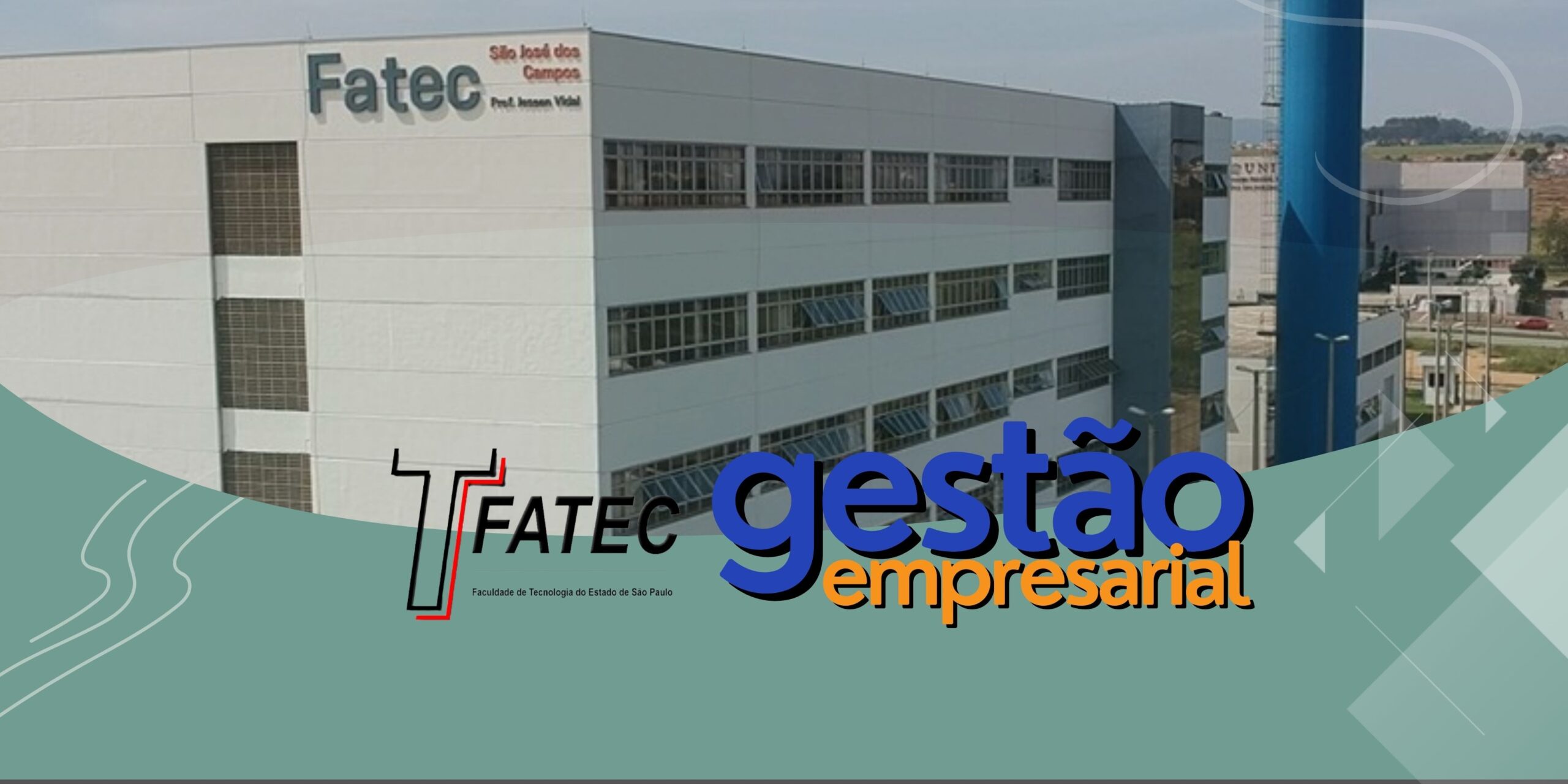 Graduação Gestão Empresarial FATECs