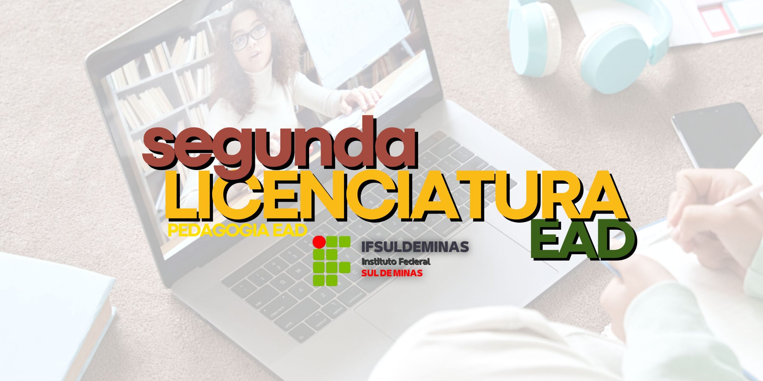 Segunda Licenciatura EAD IFSULDEMINAS