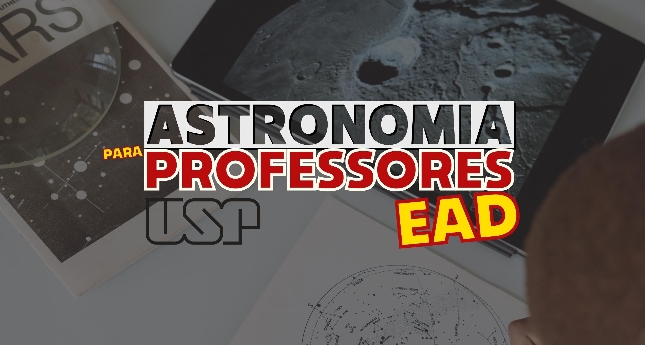 Astronomia para Professores USP