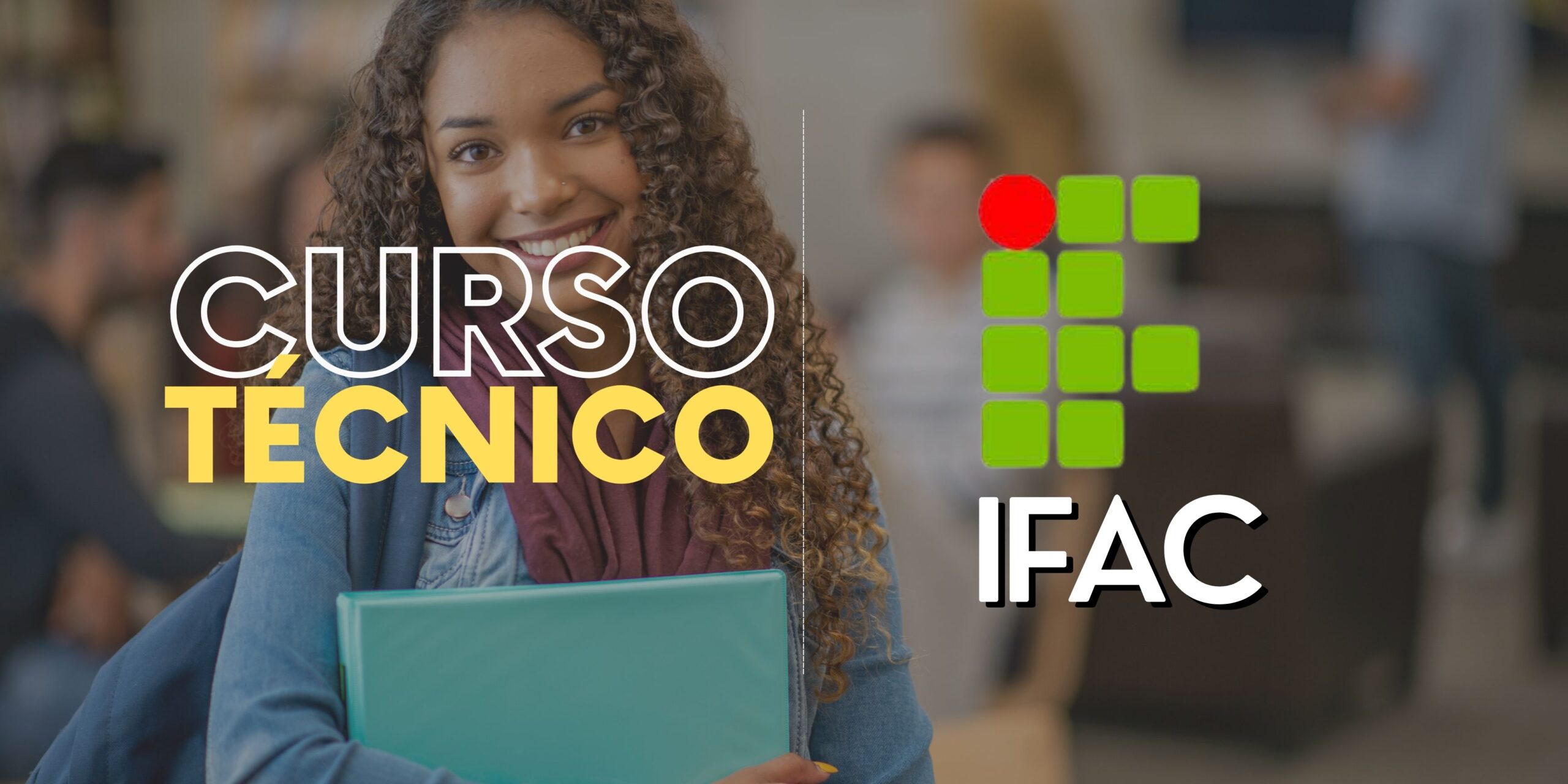 Cursos Técnicos IFAC