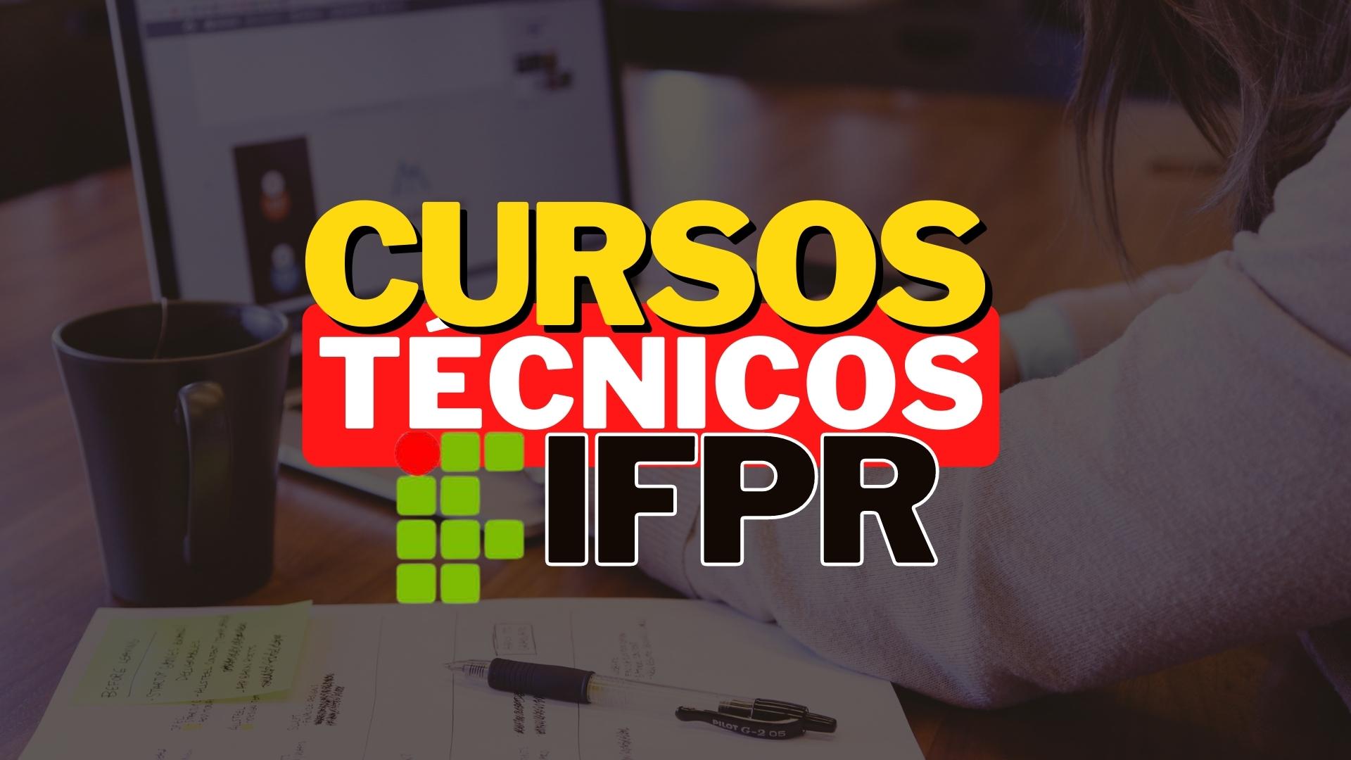 Cursos Técnicos IFPR