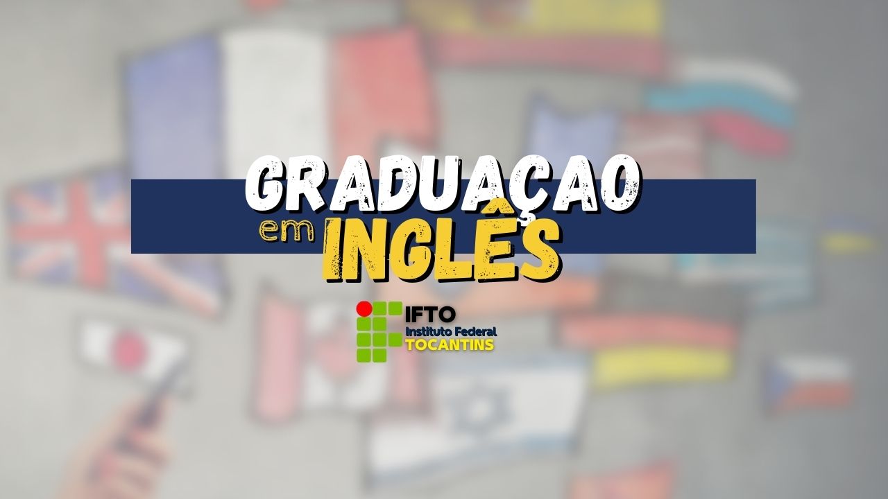 Graduação Inglês EAD IFTO