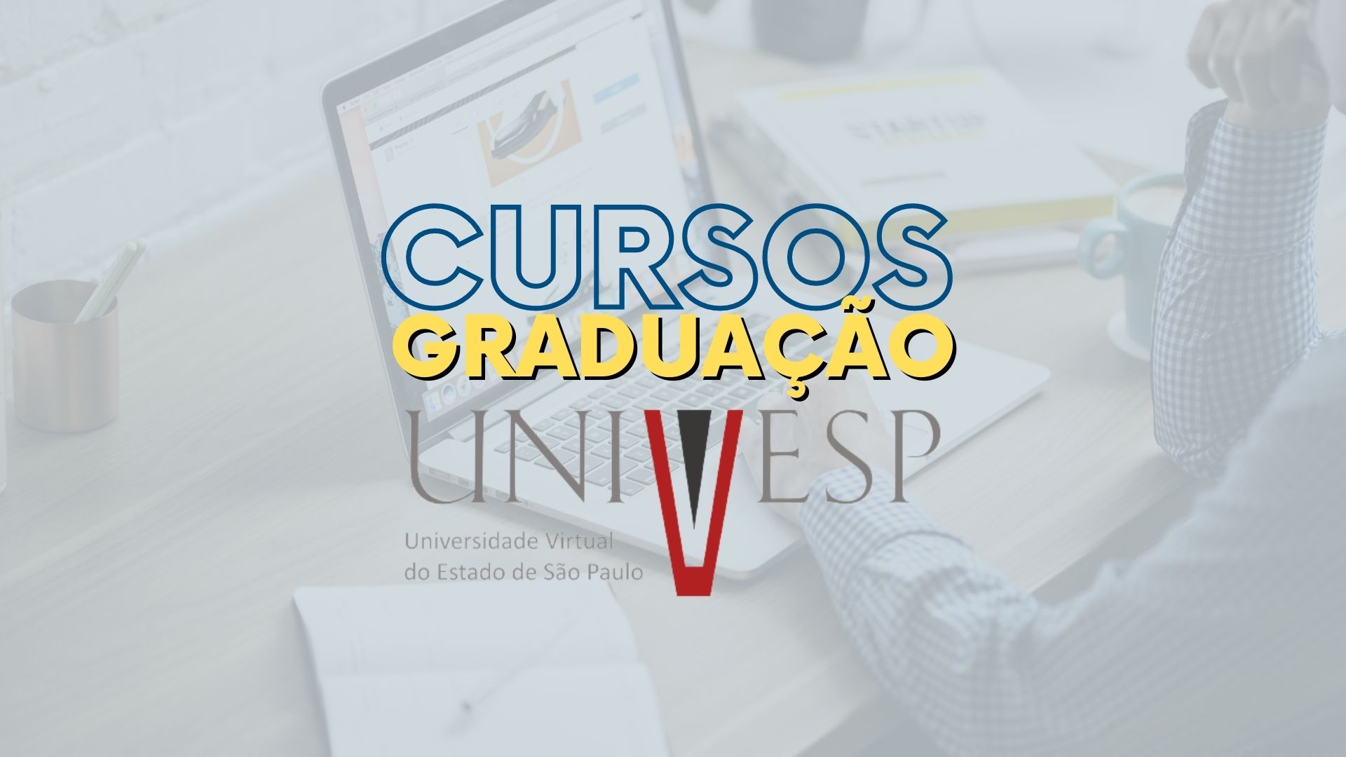 Graduação UNIVESP