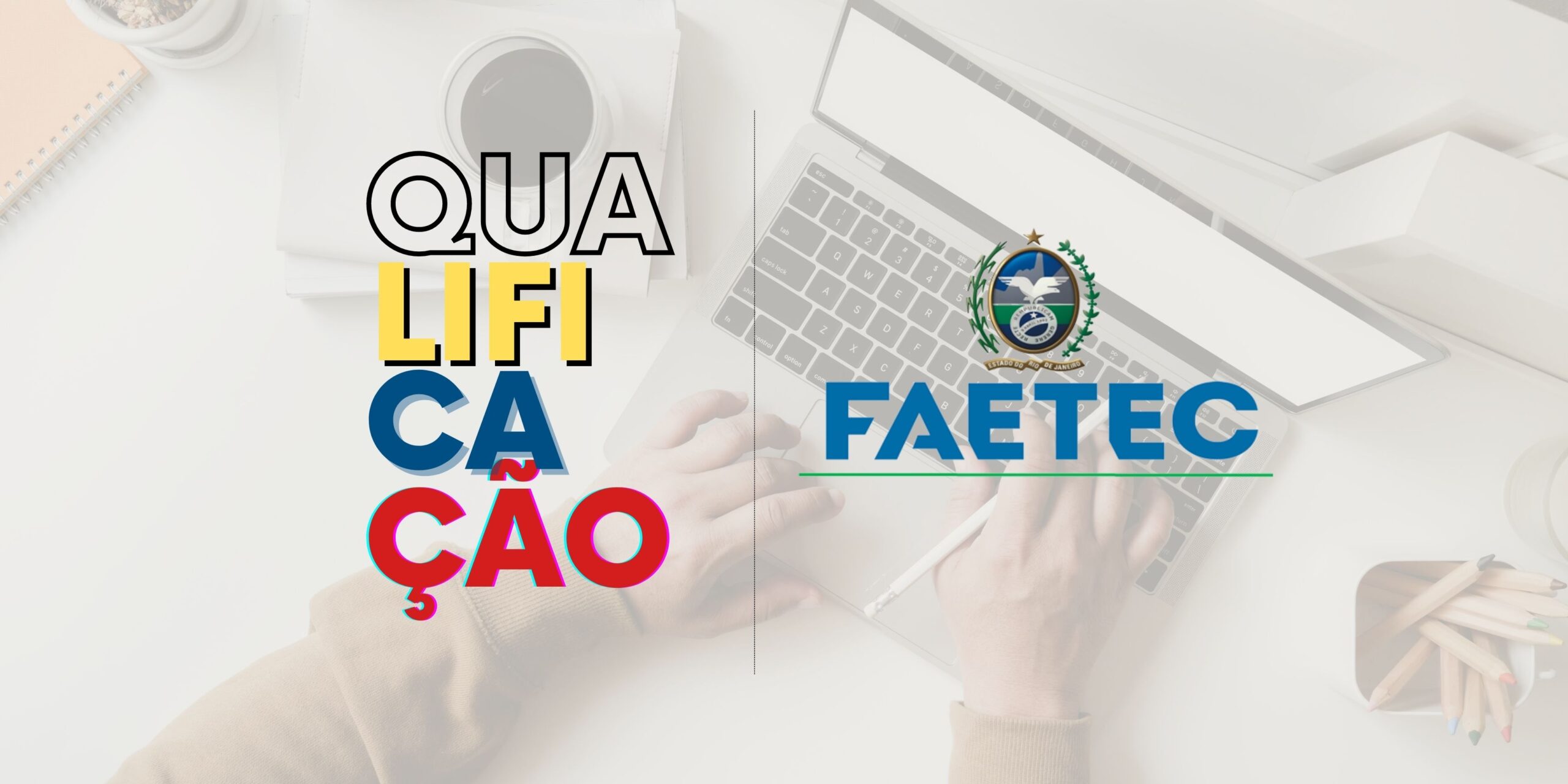 Qualificação a Distância FAETEC