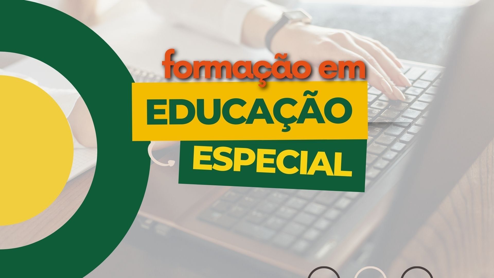 Formação em Educação Especial