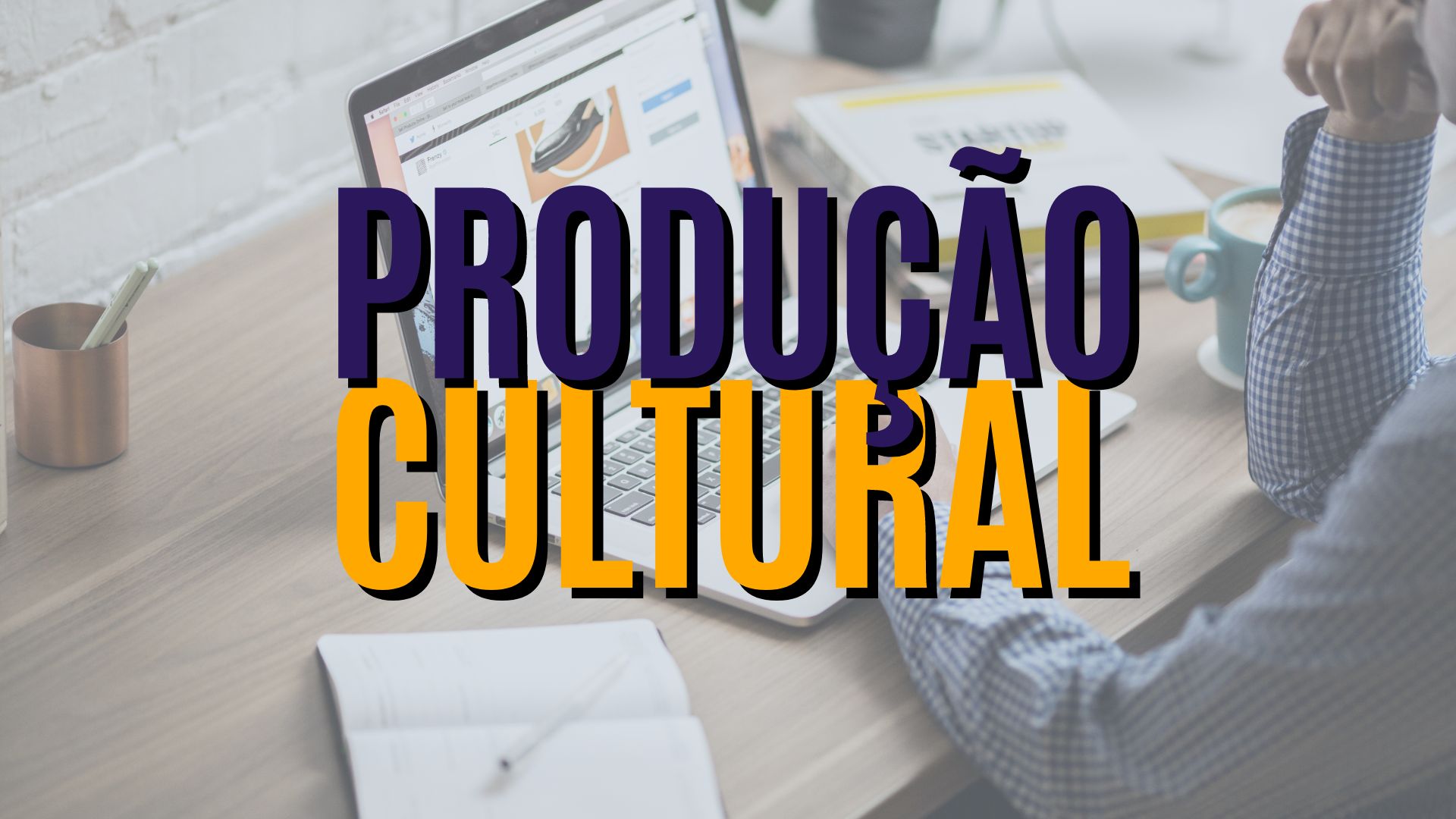 Produção Cultural EAD - IFG