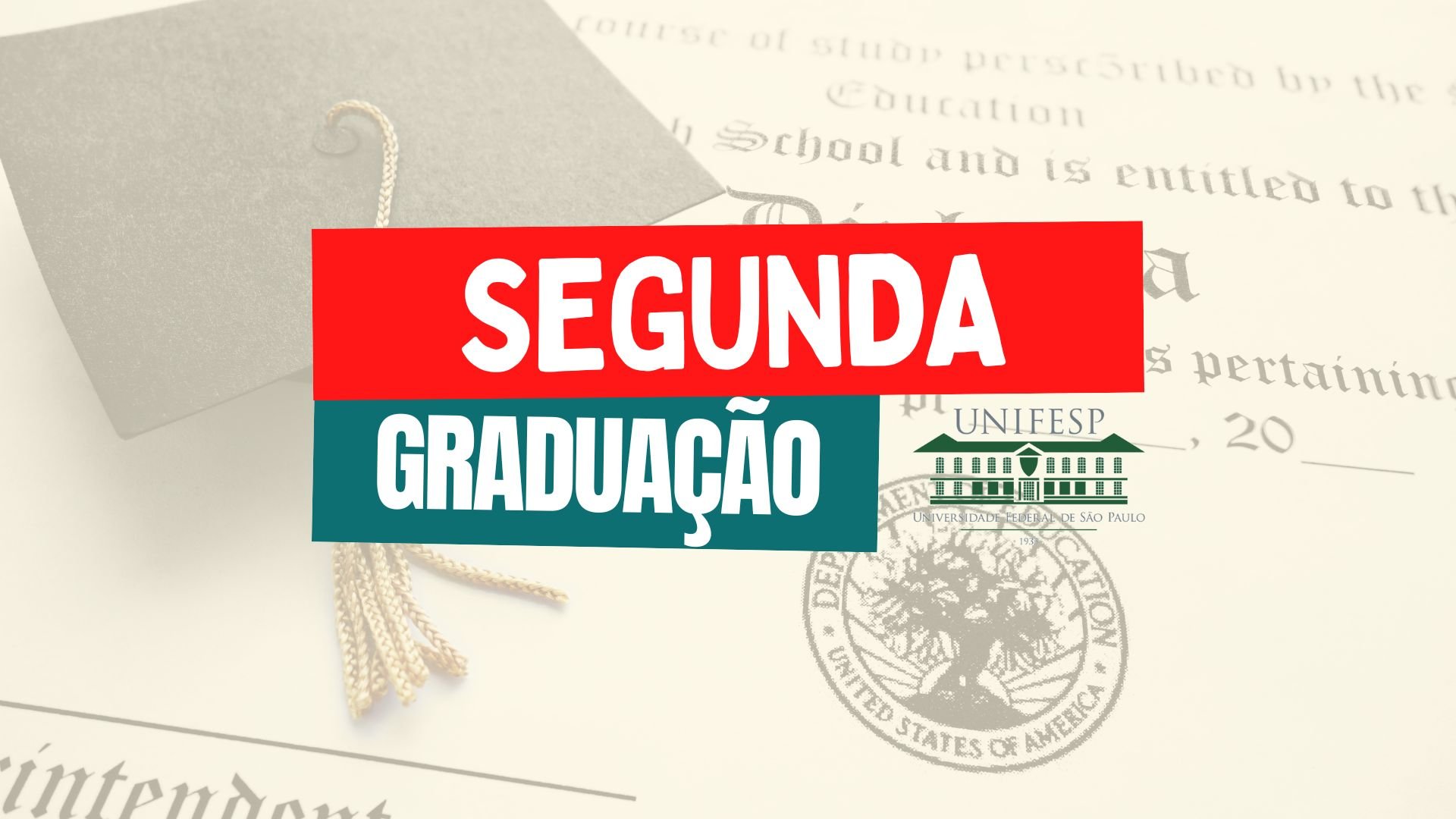 Segunda Graduaçao UNIFESP