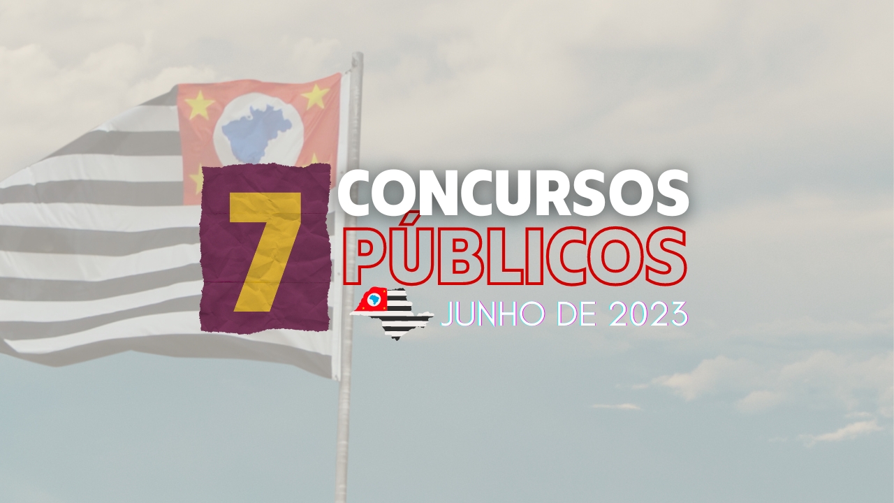 Concursos São Paulo Junho