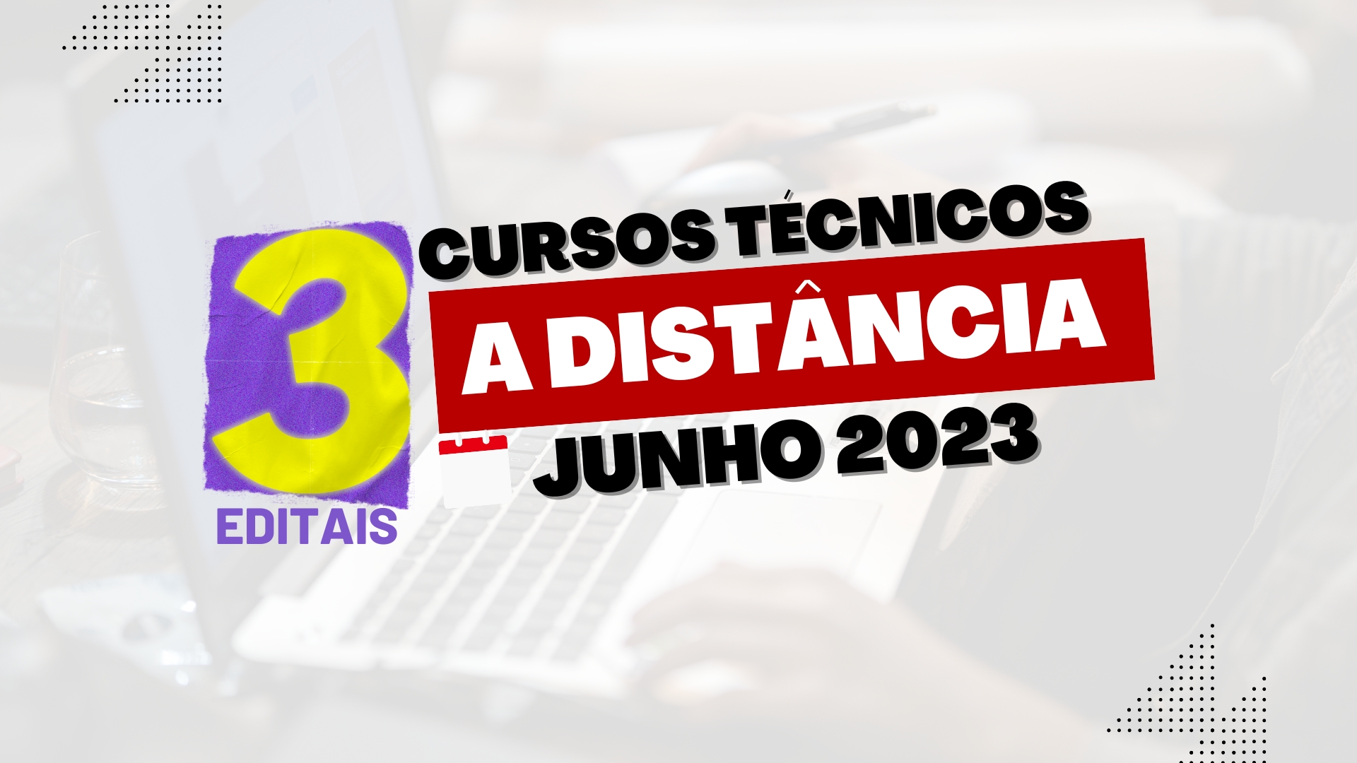 Cursos Técnicos EAD Junho