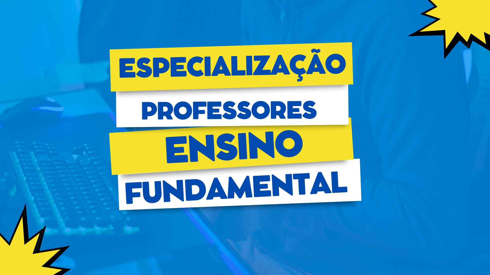 Pós-Graduação Ensino Fundamental