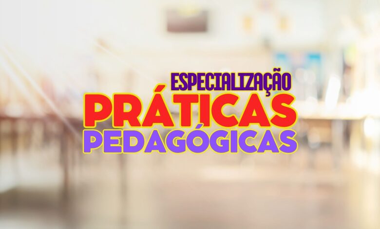 Especialização Práticas Pedagógicas EAD