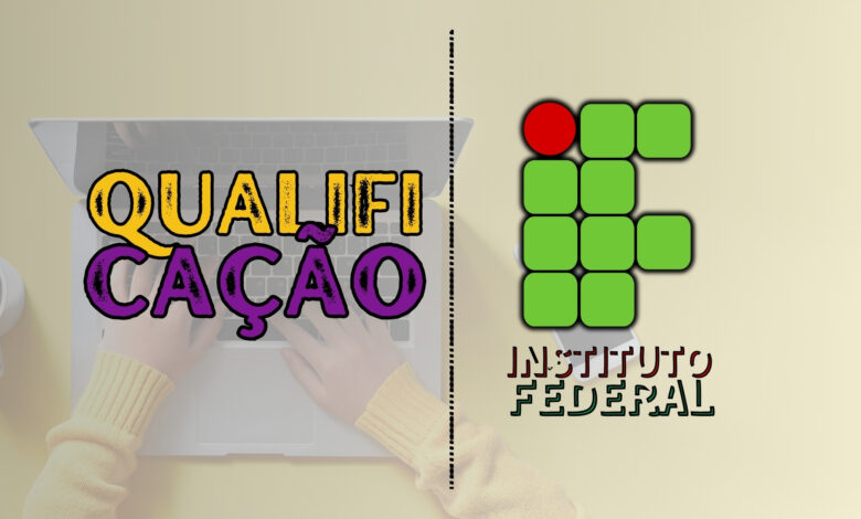 Qualificação Instituto Federal