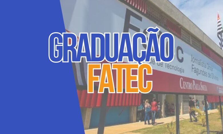 Graduação FATEC 2024: Inscrições até HOJE.