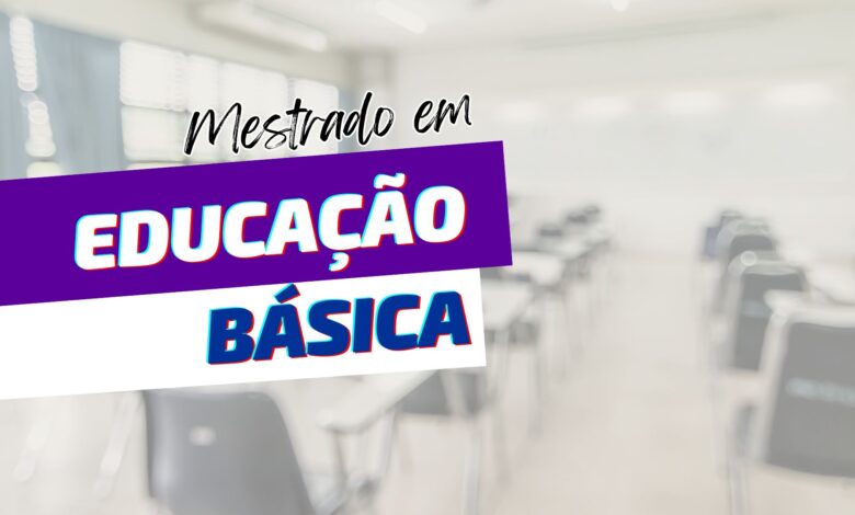 Mestrado Educação Básica 2024