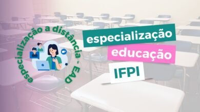 Instituto Federal do Piauí - IFPI abre inscrições para processo seletivo de Especialização e Pós-Graduação na área da Educação EAD.