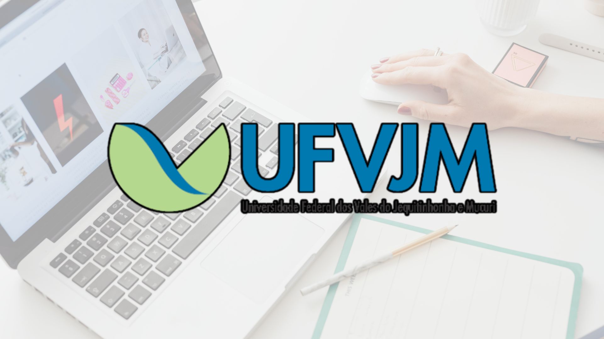 A UFVJM - Universidade Federal anuncia processo seletivo com 555 vagas para Cursos de Graduação EAD reconhecidos pelo MEC em 4 Licenciaturas!