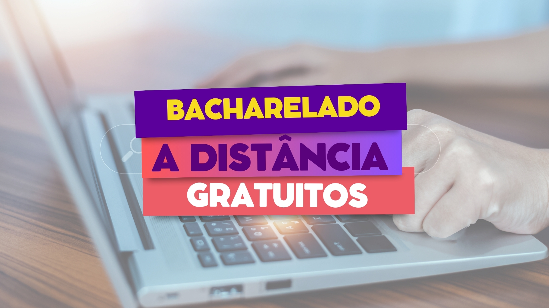 Confira 3 Universidades Públicas com Editais abertos para Cursos de Bacharelado EAD gratuitos com mais de 1.000 vagas.