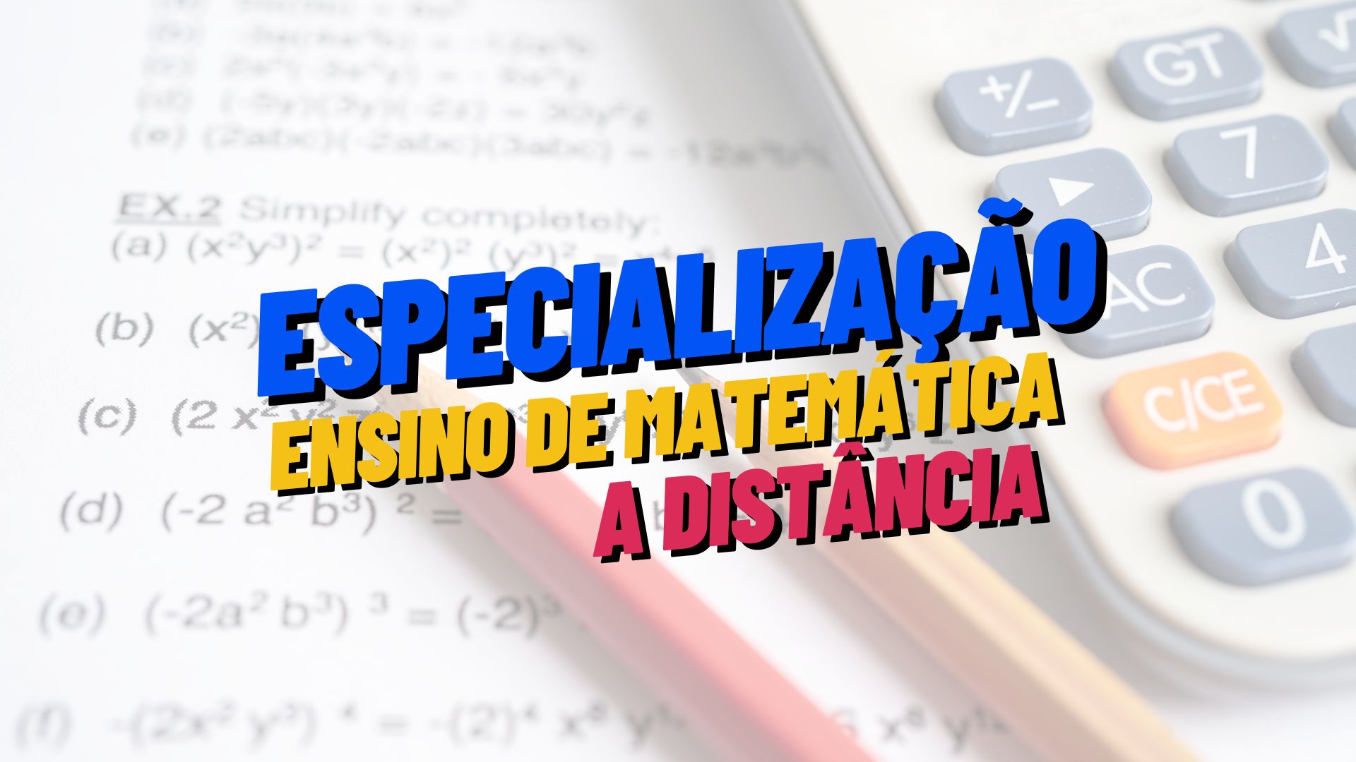 A Universidade Federal de Rondonópolis - UFR abre inscrições para 150 vagas no curso de Especialização em Ensino de Matemática EAD