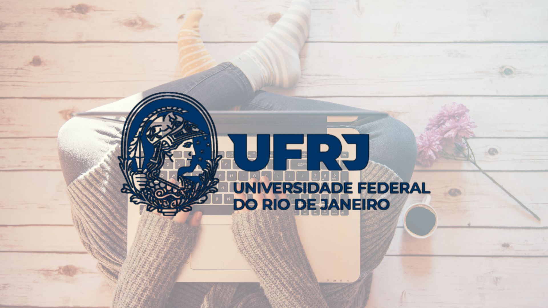 A Universidade Federal do Rio de Janeiro - UFRJ abre inscrições para 1.100 vagas em cursos de Graduação a distância GRATUITOS.