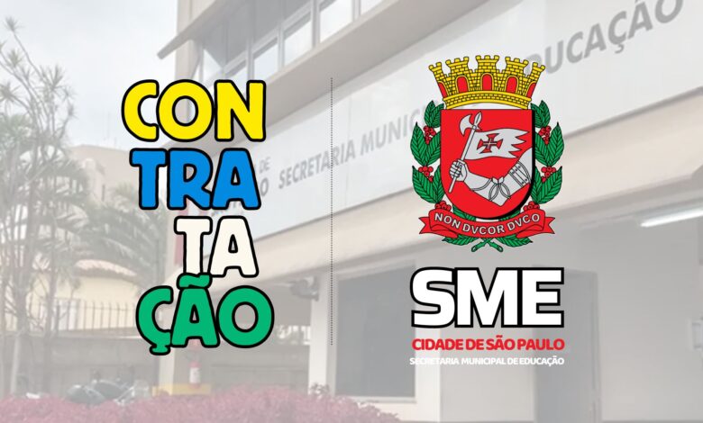 A SME - SP Secretaria Municipal de Educação abre inscrições HOJE para Contratação de Professores de Ensino Fundamental II e Médio.