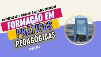 UNIFESP em parceria com Universidade Federais Paulistas abre inscrições para Curso de Formação de Práticas Pedagógicas 100% EAD com 180 horas