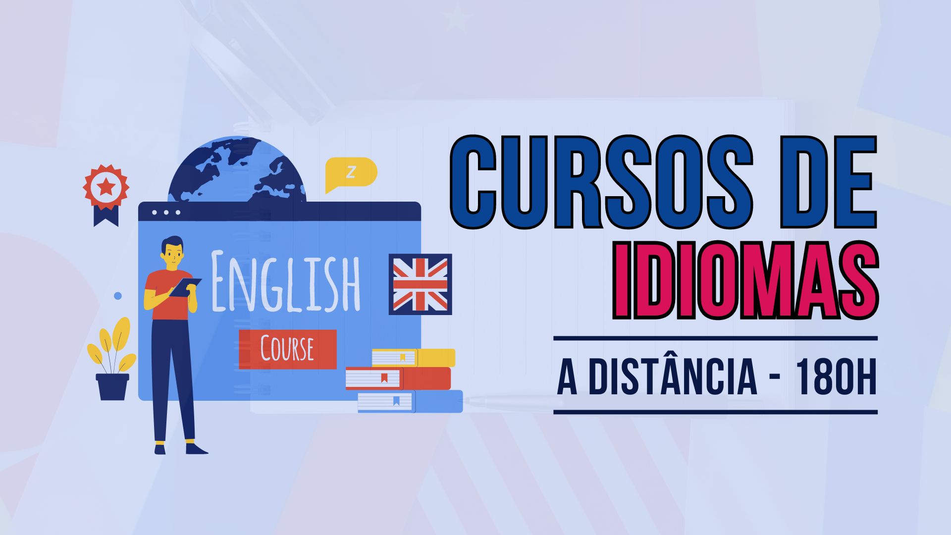 Instituto Federal - IFSUL surpreende e anuncia 30 mil vagas com inscrições abertas para Cursos de Idiomas 100% EAD e com 180 horas.