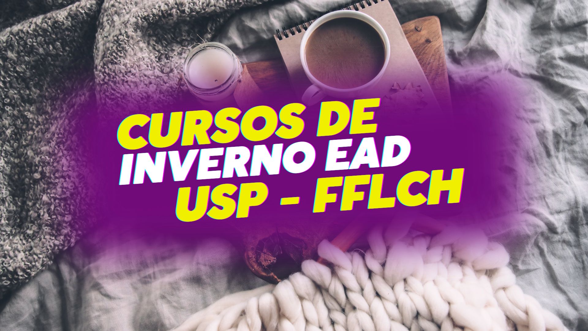 Universidade de São Paulo - USP abre inscrições para 13 Cursos de Inverno da FFLCH - USP com inscrições a partir de 23 de julho.