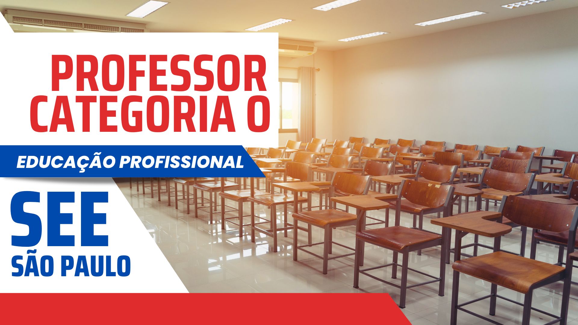 Secretaria da Educação de São Paulo - SEE SP abre inscrições para Contratação de Professores Categoria O da Educação Profissional para 2025.