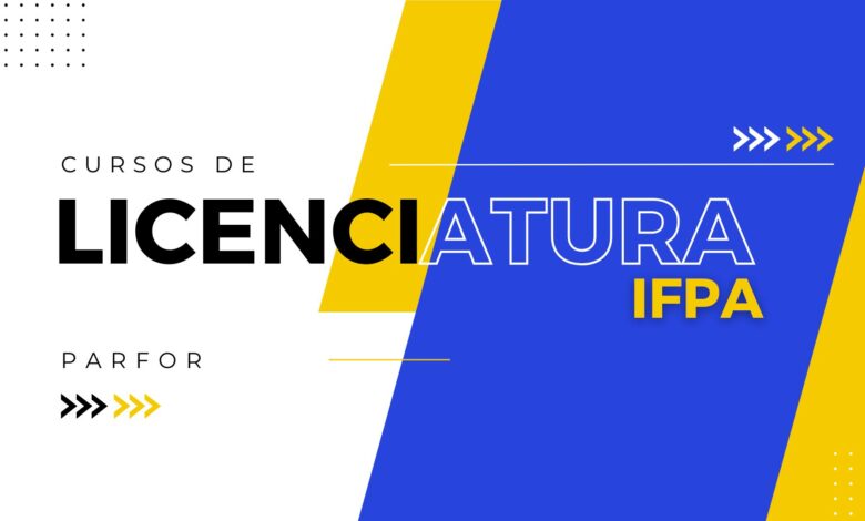 Instituto Federal do Pará - IFPA anuncia inscrições para 4 cursos de Licenciaturas Gratuitos de Formação de Professores com 120 vagas.