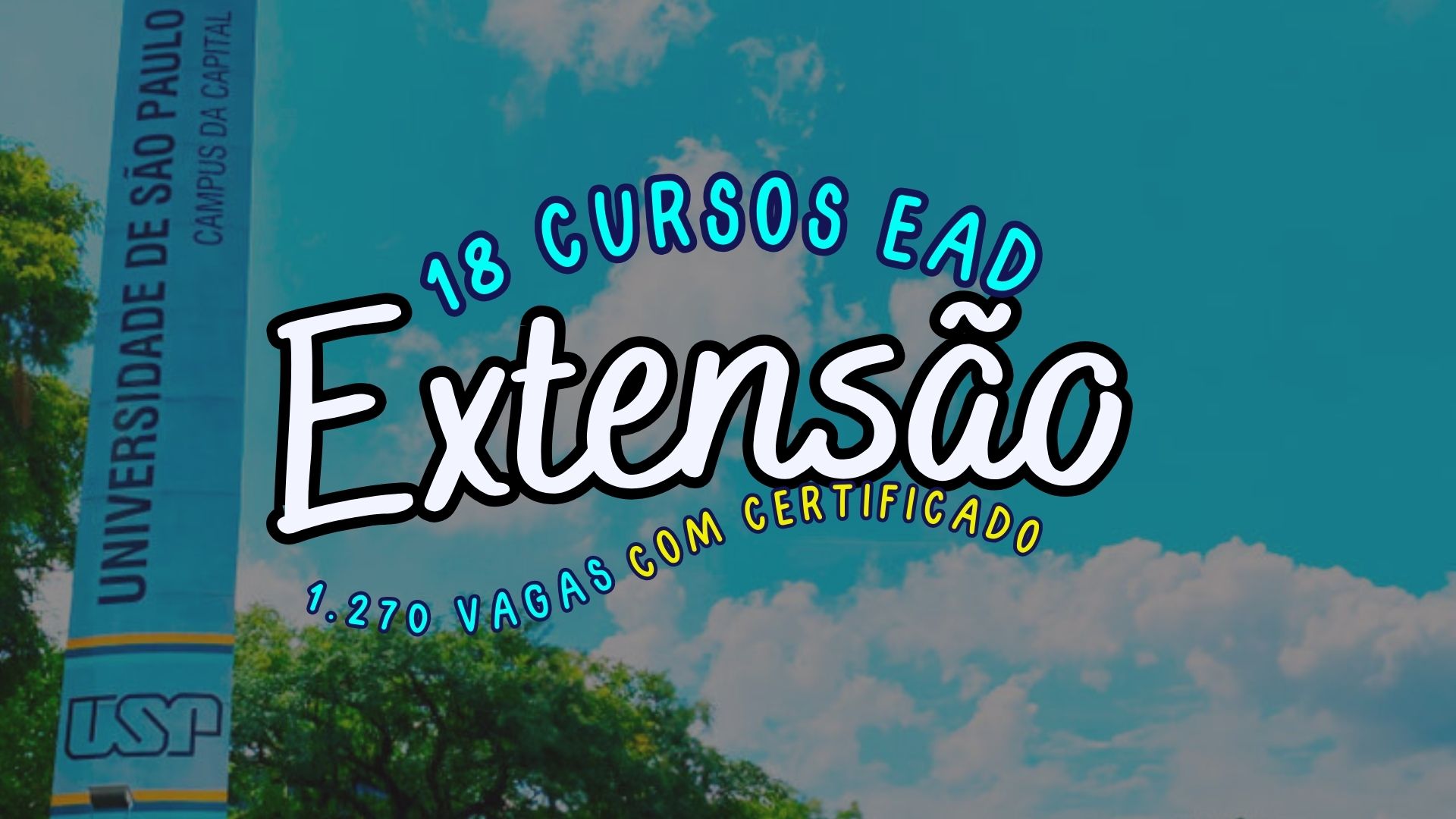 Confira 18 cursos de extensão 10% EAD USP para você se inscrever em AGOSTO: 1270 vagas ABERTAS e certificados gratuitos.