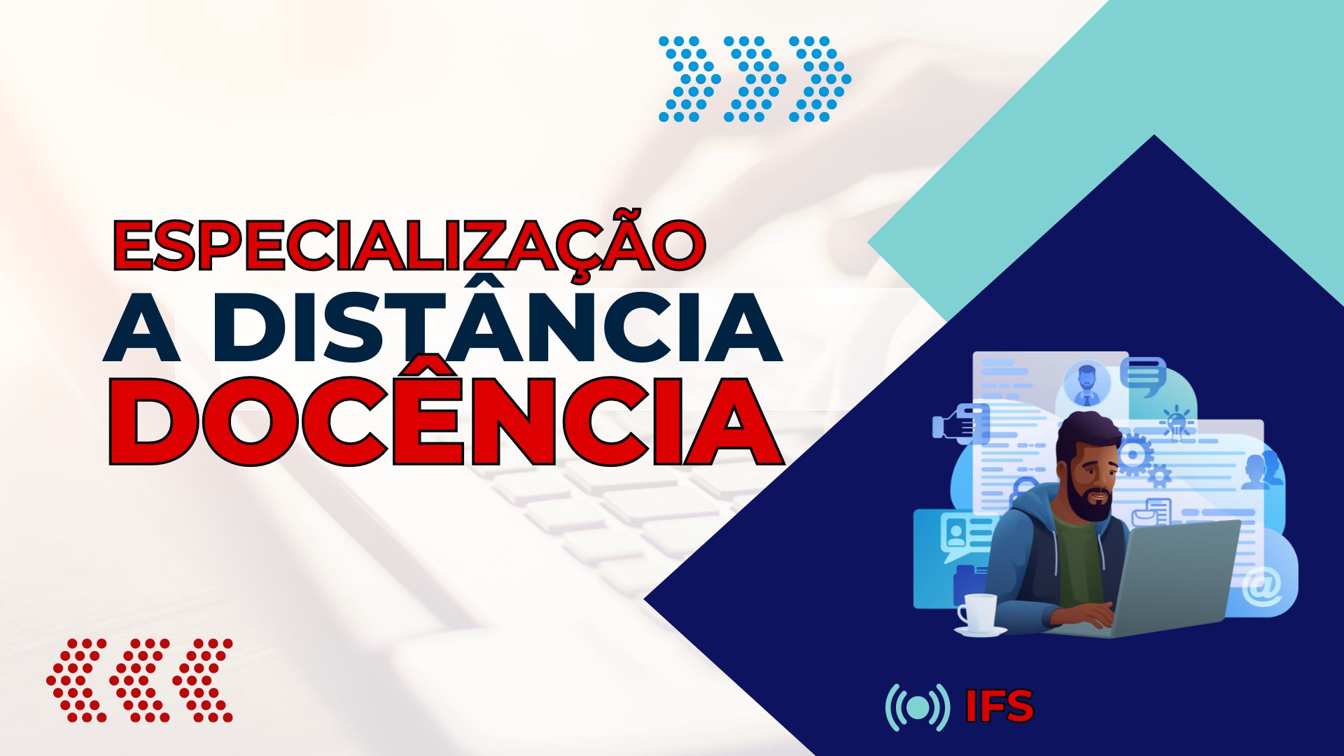 Tem Graduação Completa? Instituto Federal - IFS abre inscrições para Especialização em Docência EAD com 200 vagas gratuitas.