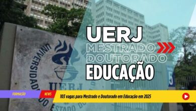 Universidade do Estado do Rio de Janeiro - UERJ abre inscrições para Mestrado e Doutorado em Educação para 2025 com 103 vagas GRATUITAS!