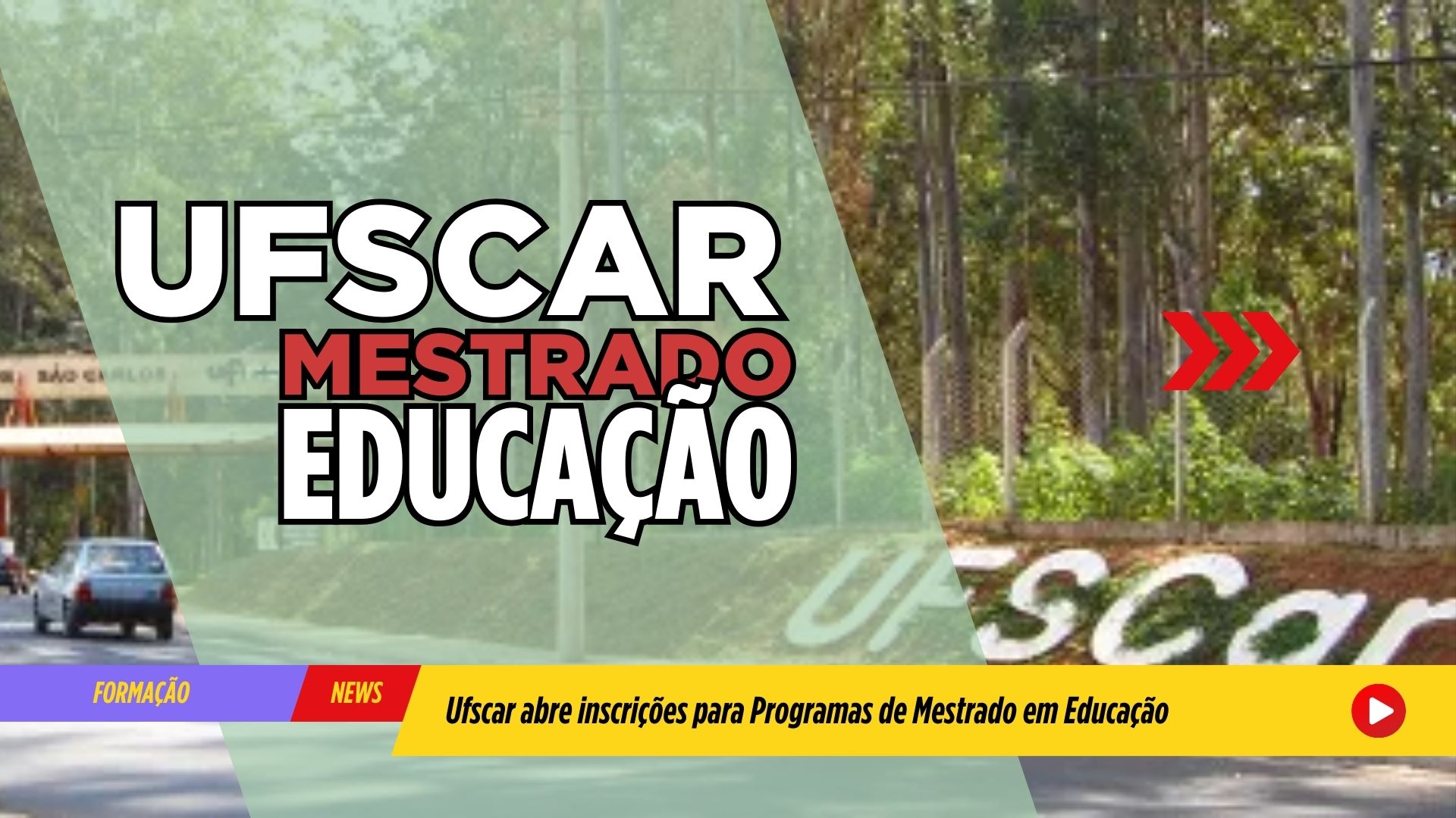 Inscreva-se nos 3 Editais de Mestrado em Educação da UFSCar! Oportunidade imperdível em Agosto para dar um novo impulso à sua carreira!