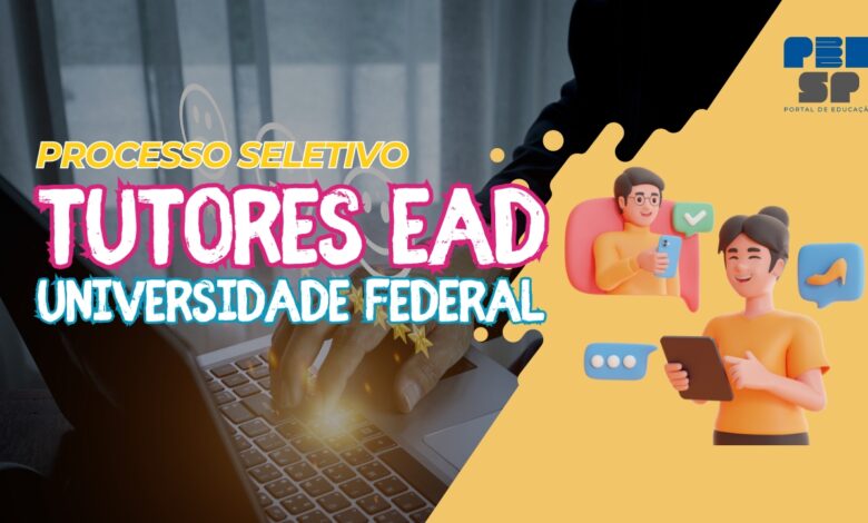 Universidade Federal abre processo seletivo para contratar Tutores EAD de Curso a Distância Gratuito em parceria com o MEC! Trabalhe na EAD!