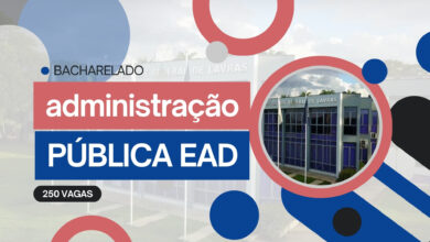 UFLA oferece 250 vagas 100% GRATUITAS para o Bacharelado em Administração Pública EAD sem processo seletivo! Confira e Inscreva-se já!