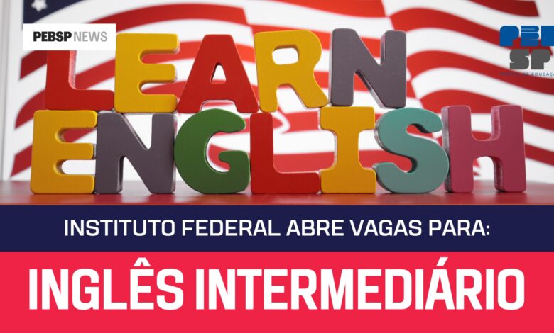 IFPE abre inscrições para o Curso de Inglês Intermediário. Amplie seus conhecimentos e destaque-se no mercado! Inscreva-se já!